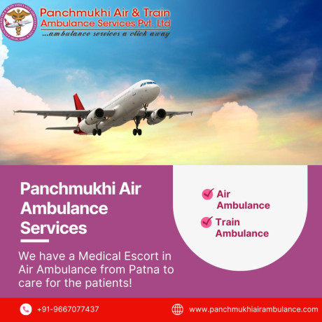 utilize-panchmukhi-air-and-train-ambulance-in-patna-with-an-amazing-healthcare-system-big-0