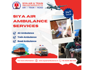 Siya Air Ambulance Service in Patna - The Medical Facilities Are 24 Hours