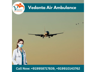 With Hi-tech Medical Care Get Vedanta Air Ambulance in Patna