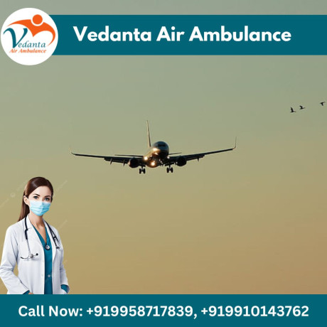 avail-vedanta-air-ambulance-in-patna-with-full-medical-treatment-big-0