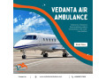 with-experienced-medical-specialists-take-vedanta-air-ambulance-in-kolkata-small-0