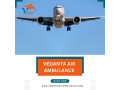 book-vedanta-air-ambulance-in-indore-for-a-risk-free-journey-small-0