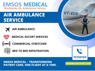 Exceptional Air Ambulance Service in Delhi with EMSOS Medical