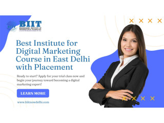 Top Institute for Digital Marketing Course in East Delhi