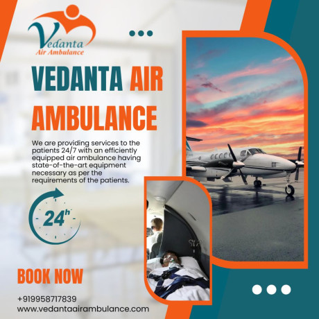 pick-an-air-ambulance-with-proper-medical-amenities-from-guwahati-via-vedanta-big-0