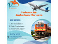 vedanta-air-ambulance-in-patna-provides-continuous-assistance-at-affordable-prices-small-0