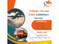 choose-vedanta-air-ambulance-in-patna-for-safe-and-efficient-patient-transportation-small-0