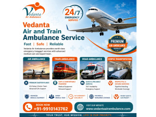 Vedanta Air Ambulance Service in Patna | Fast ICU Air Medical Transport 24/7